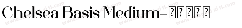 Chelsea Basis Medium字体转换